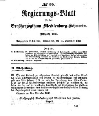 Regierungsblatt für Mecklenburg-Schwerin (Großherzoglich-Mecklenburg-Schwerinsches officielles Wochenblatt) Samstag 19. Dezember 1868