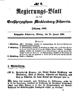 Regierungsblatt für Mecklenburg-Schwerin (Großherzoglich-Mecklenburg-Schwerinsches officielles Wochenblatt) Montag 25. Januar 1869