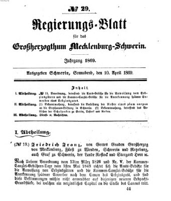 Regierungsblatt für Mecklenburg-Schwerin (Großherzoglich-Mecklenburg-Schwerinsches officielles Wochenblatt) Samstag 10. April 1869