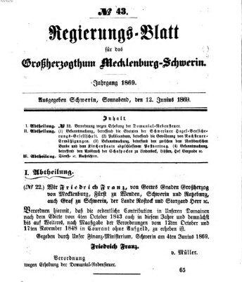 Regierungsblatt für Mecklenburg-Schwerin (Großherzoglich-Mecklenburg-Schwerinsches officielles Wochenblatt) Samstag 12. Juni 1869