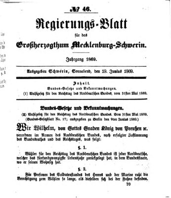 Regierungsblatt für Mecklenburg-Schwerin (Großherzoglich-Mecklenburg-Schwerinsches officielles Wochenblatt) Samstag 19. Juni 1869