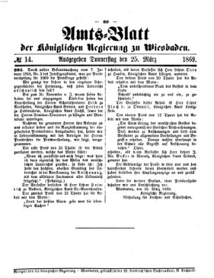 Amtsblatt der Regierung in Wiesbaden (Herzoglich-nassauisches allgemeines Intelligenzblatt) Donnerstag 25. März 1869