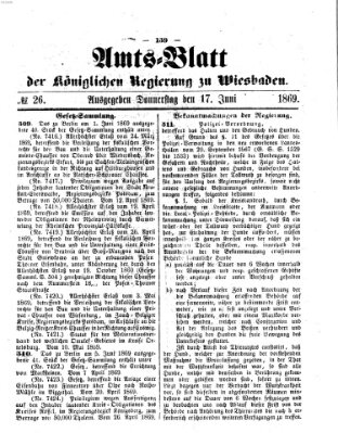 Amtsblatt der Regierung in Wiesbaden (Herzoglich-nassauisches allgemeines Intelligenzblatt) Donnerstag 17. Juni 1869