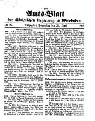 Amtsblatt der Regierung in Wiesbaden (Herzoglich-nassauisches allgemeines Intelligenzblatt) Donnerstag 24. Juni 1869