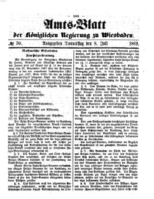 Amtsblatt der Regierung in Wiesbaden (Herzoglich-nassauisches allgemeines Intelligenzblatt) Donnerstag 8. Juli 1869