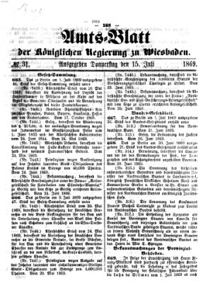 Amtsblatt der Regierung in Wiesbaden (Herzoglich-nassauisches allgemeines Intelligenzblatt) Donnerstag 15. Juli 1869