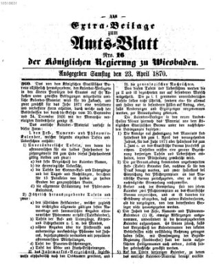 Amtsblatt der Regierung in Wiesbaden (Herzoglich-nassauisches allgemeines Intelligenzblatt) Samstag 23. April 1870