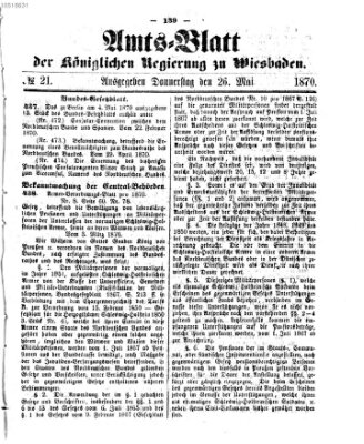 Amtsblatt der Regierung in Wiesbaden (Herzoglich-nassauisches allgemeines Intelligenzblatt) Donnerstag 26. Mai 1870