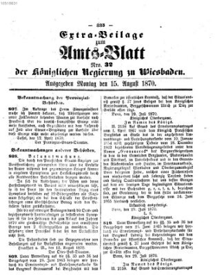 Amtsblatt der Regierung in Wiesbaden (Herzoglich-nassauisches allgemeines Intelligenzblatt) Montag 15. August 1870