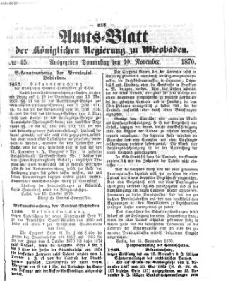 Amtsblatt der Regierung in Wiesbaden (Herzoglich-nassauisches allgemeines Intelligenzblatt) Donnerstag 10. November 1870