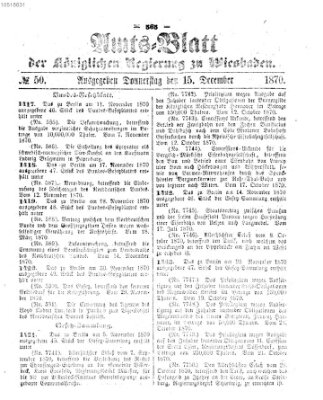 Amtsblatt der Regierung in Wiesbaden (Herzoglich-nassauisches allgemeines Intelligenzblatt) Donnerstag 15. Dezember 1870