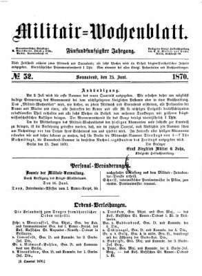 Militär-Wochenblatt Samstag 25. Juni 1870