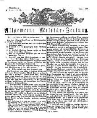 Allgemeine Militär-Zeitung Samstag 4. November 1826