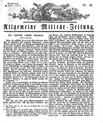 Allgemeine Militär-Zeitung Samstag 24. Februar 1827