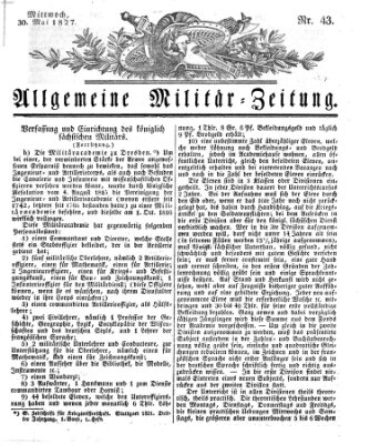 Allgemeine Militär-Zeitung Mittwoch 30. Mai 1827