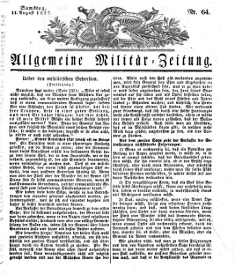 Allgemeine Militär-Zeitung Samstag 11. August 1827