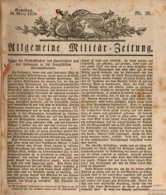 Allgemeine Militär-Zeitung Samstag 29. März 1828