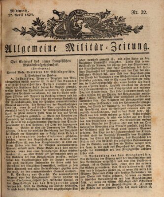 Allgemeine Militär-Zeitung Mittwoch 22. April 1829