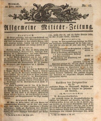 Allgemeine Militär-Zeitung Mittwoch 10. Februar 1830