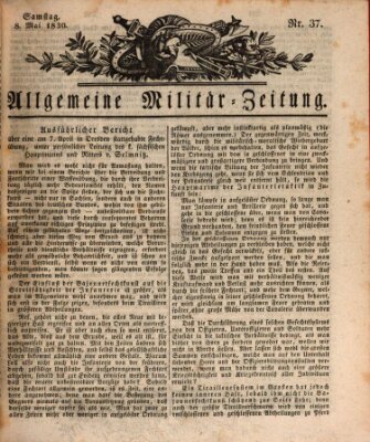 Allgemeine Militär-Zeitung Samstag 8. Mai 1830