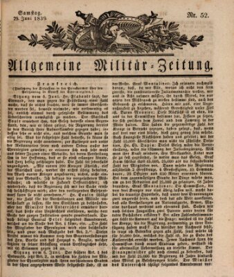 Allgemeine Militär-Zeitung Samstag 29. Juni 1839