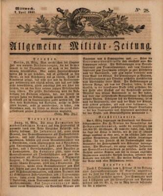 Allgemeine Militär-Zeitung Wednesday 7. April 1841