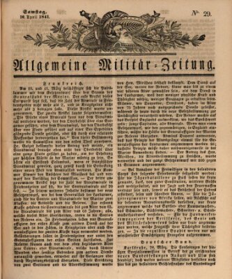 Allgemeine Militär-Zeitung Samstag 10. April 1841