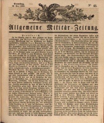 Allgemeine Militär-Zeitung Samstag 29. Mai 1841