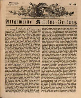 Allgemeine Militär-Zeitung Mittwoch 2. Juni 1841