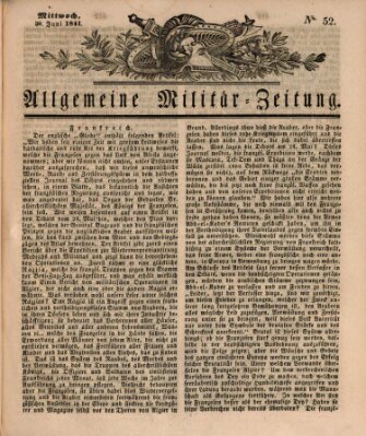 Allgemeine Militär-Zeitung Mittwoch 30. Juni 1841