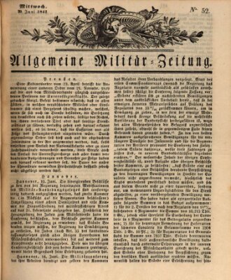 Allgemeine Militär-Zeitung Mittwoch 29. Juni 1842