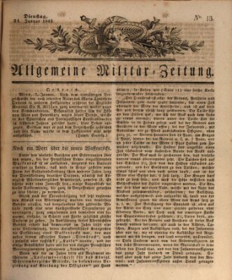 Allgemeine Militär-Zeitung Dienstag 31. Januar 1843