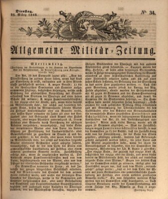 Allgemeine Militär-Zeitung Dienstag 21. März 1843