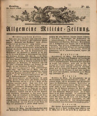 Allgemeine Militär-Zeitung Samstag 15. April 1843