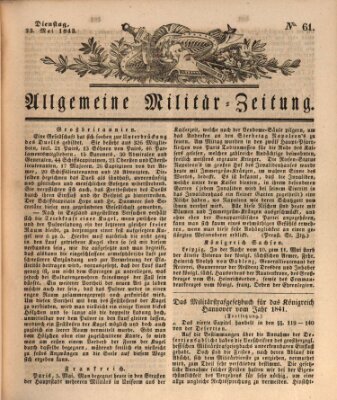 Allgemeine Militär-Zeitung Dienstag 23. Mai 1843