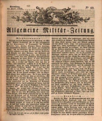 Allgemeine Militär-Zeitung Samstag 10. Juni 1843