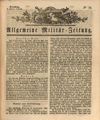 Allgemeine Militär-Zeitung Dienstag 4. Juli 1843