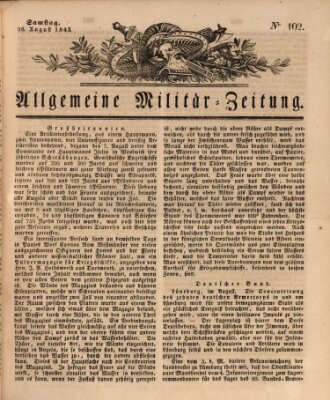 Allgemeine Militär-Zeitung Samstag 26. August 1843