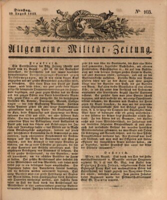 Allgemeine Militär-Zeitung Dienstag 29. August 1843