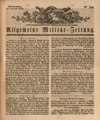 Allgemeine Militär-Zeitung Donnerstag 31. August 1843