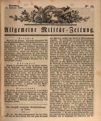 Allgemeine Militär-Zeitung Dienstag 13. Februar 1844