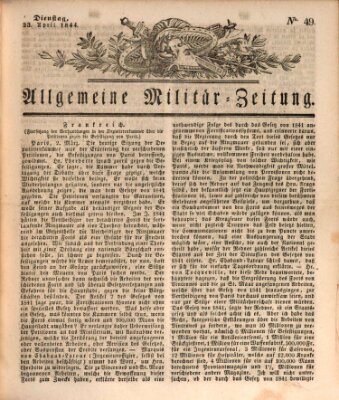 Allgemeine Militär-Zeitung Dienstag 23. April 1844