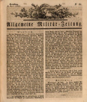 Allgemeine Militär-Zeitung Samstag 6. Juli 1844