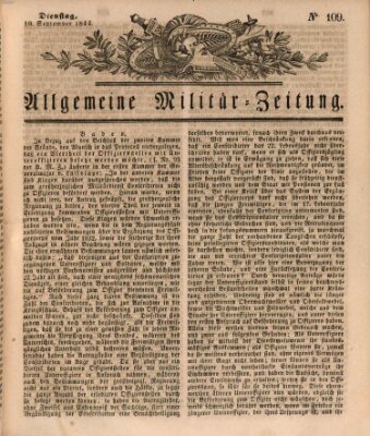 Allgemeine Militär-Zeitung Dienstag 10. September 1844