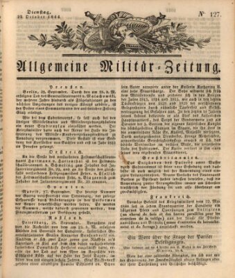 Allgemeine Militär-Zeitung Dienstag 22. Oktober 1844