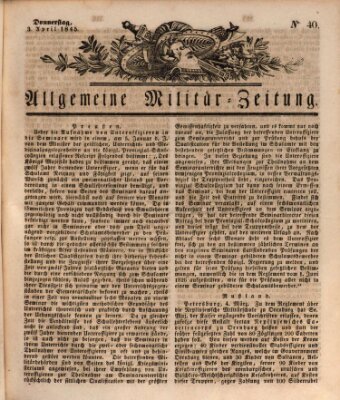 Allgemeine Militär-Zeitung Donnerstag 3. April 1845