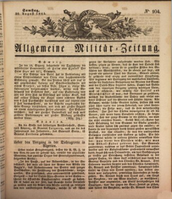 Allgemeine Militär-Zeitung Samstag 30. August 1845