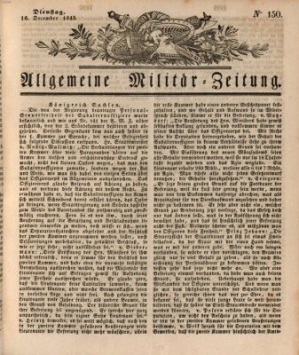 Allgemeine Militär-Zeitung Dienstag 16. Dezember 1845