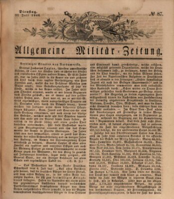 Allgemeine Militär-Zeitung Dienstag 21. Juli 1846