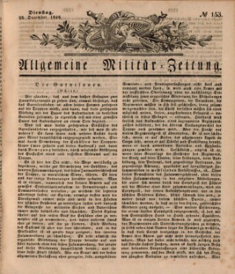 Allgemeine Militär-Zeitung Dienstag 22. Dezember 1846